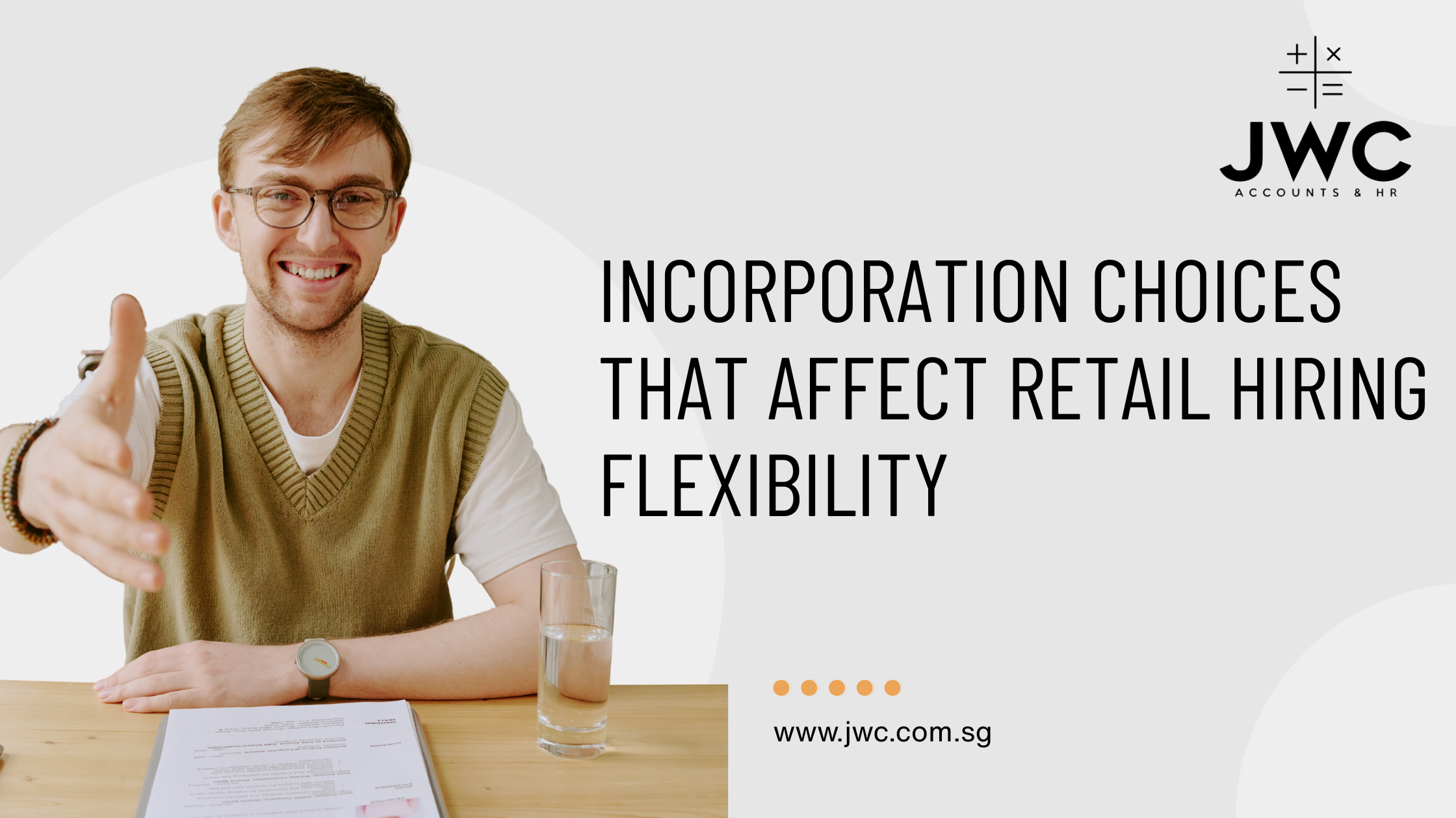 Incorporation Choices That Affect Retail Hiring Flexibility