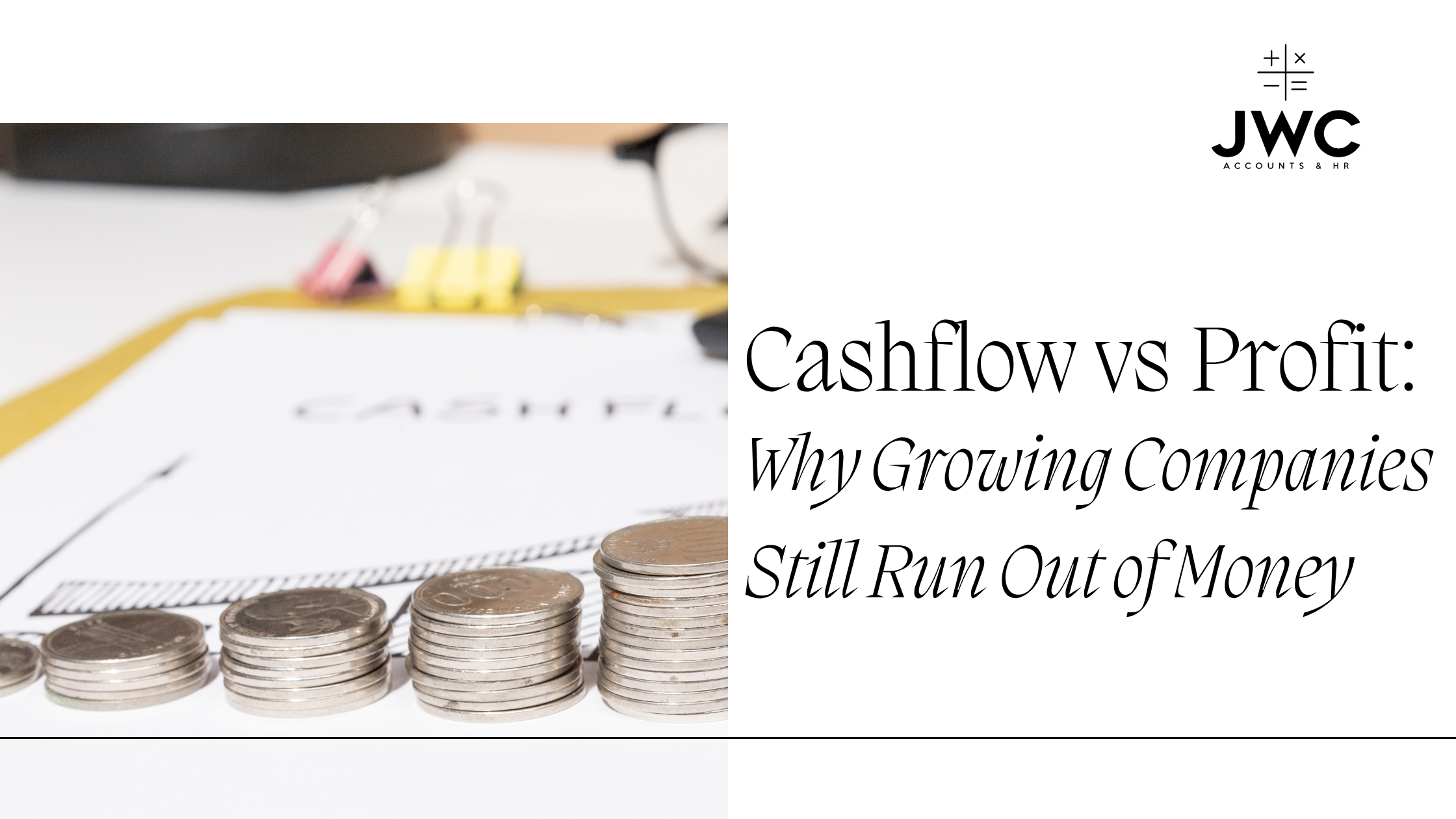 Cashflow vs Profit: Why Growing Companies Still Run Out of Money