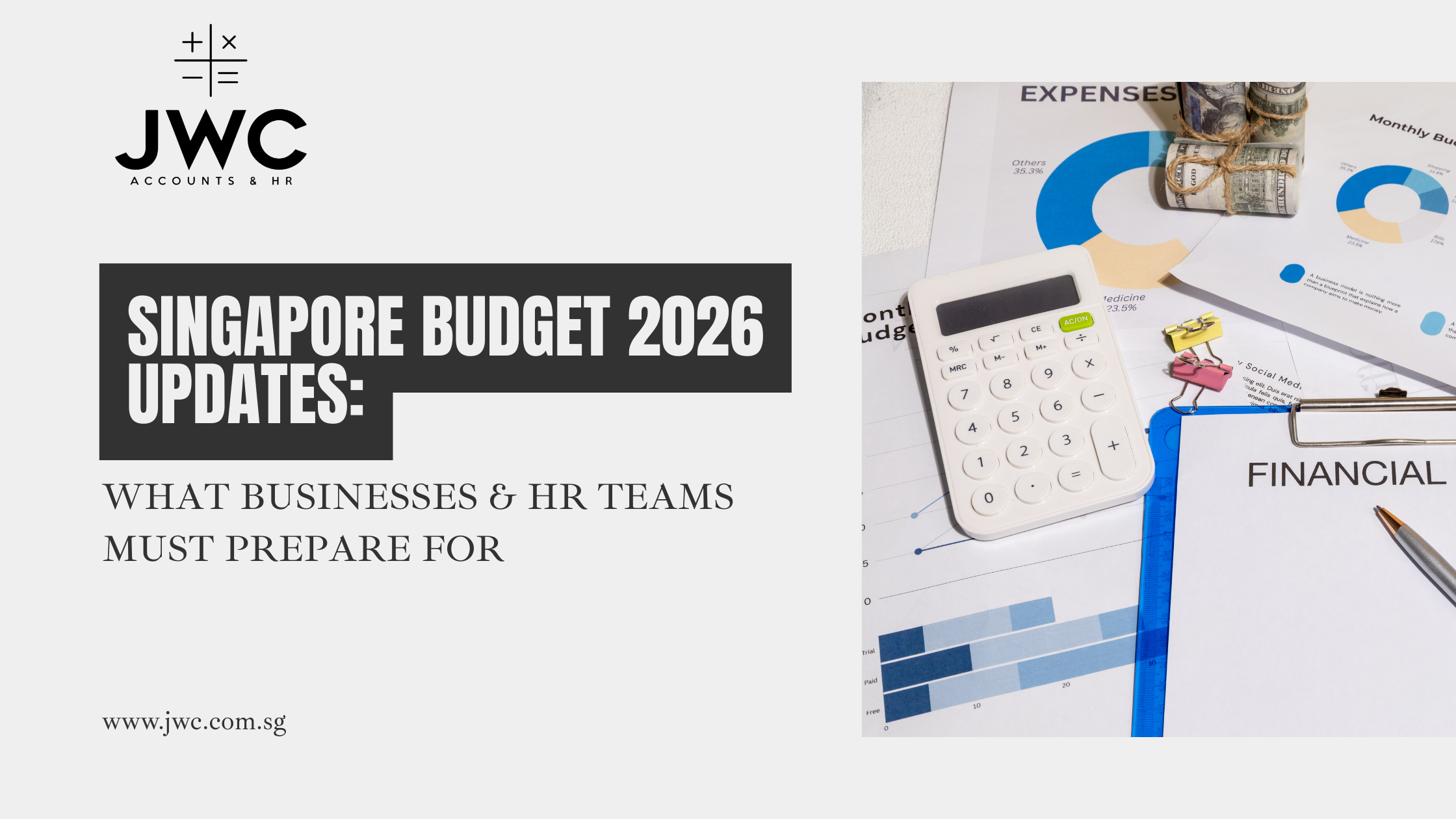 Singapore Budget 2026 Updates: What Businesses & HR Teams Must Prepare For